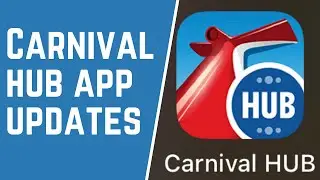 Carnival HUB app Updates