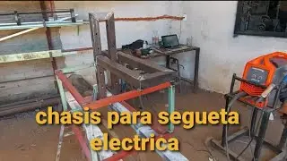 Segueta electrica parte 2 chasis
