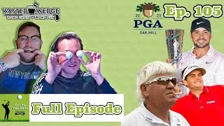 Jason Day's Return To Glory + PGA Championship PREVIEW | Get In The Hole Podcast Episode 105