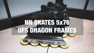 NN 5x76 Dragon Frames (UFS) - Setup w/ Seba SX 2 boot