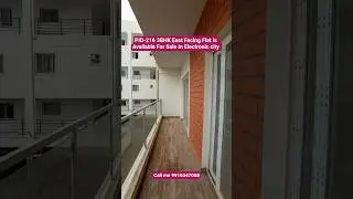 East Facing 3 BHK Flat For Sale in Electronic City, Bangalore.