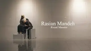 Rizzal Maestro - Rasian Mandeh
