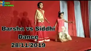 #siddhientertainment Barsha & Siddhi || Cover Dance on 28/11/2019