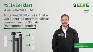 SELVE erklärt: Aufteilung von SELVE-Funkantrieben auf unterschiedl. commeo-Sender(per commeo-Sender)