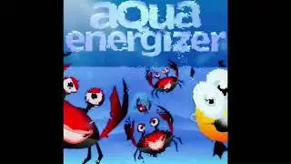 Nostalgic Sound Tracks - Acnos Energizer OG Loop Remix Aqua Energizer