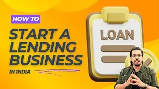How to start a Lending Business in India? #startup