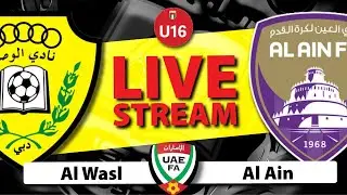 Live Al Ain vs Al Wasl - UAEFA U16 League R2
