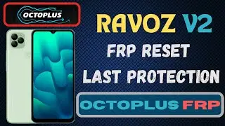 Ravoz V2 FRP reset done octoplus frp