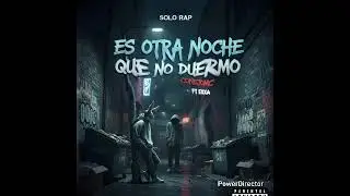 @JoseDeLaTorre-z3n otra noche que no duermo conejomc🔥ft exxa loco solo rap produce 2025