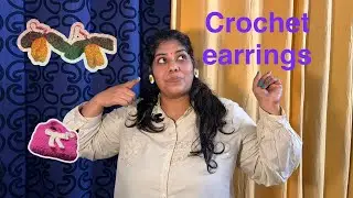 My Crochet earrings + Surprise Crochet bag 👛👂🌼🌸