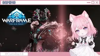 【WARFRAME】 Hellp... Bantu Aku Build Warframe hehe💕