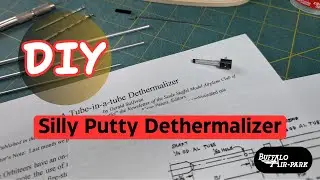 DIY Tube-in-a-Tube Dethermalizer (Yes, It Uses Silly Putty)