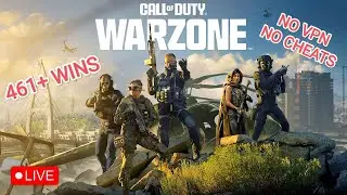 🔴 LIVE - WARZONE - 461+ WINS ( GOT A WIN ) CALL OF DUTY
