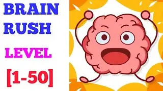 Brain Rush Level 1-50 Solution or walkthrough