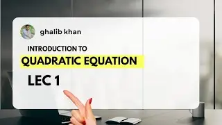 KPK boards 10th class math introduction to quadratic equations.