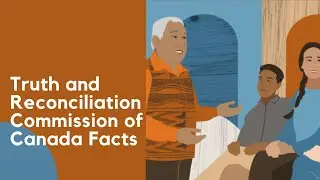 Truth and Reconciliation Commission of Canada Facts | World History