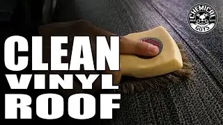 How To Clean and Restore Vinyl Roof - 1969 Camaro SS - Chemical Guys Car Care