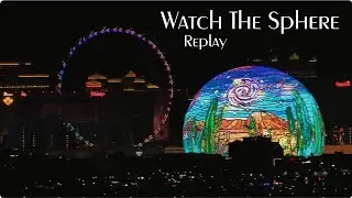 Watch The Sphere - 24 Hour Live Stream