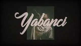 Wegh Type Beat &ndash; &ldquo;YABANCI&rdquo; | Experimental Boombap Beat | ProdbyOK