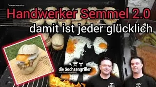 HANDWERKER SEMMEL 2.0 | unser Arbeiter Liebling wird gepimpt | Die Sachsengriller