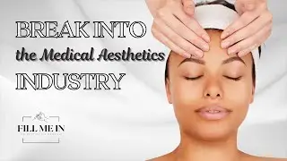 How To Become an Aesthetician | Fill Me In Clips