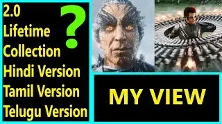 2.0 Movie Lifetime Collection Prediction In Hindi Tamil And Telugu?