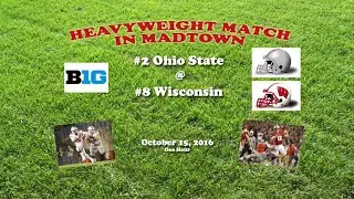 2016 Ohio State @ Wisconsin One Hour