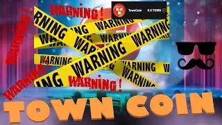 ОБЪЯВЛЕНИЕ TOWN STAR!!! TOWNCOIN СКОРО ВЫЙДЕТ!!! ВНИМАНИЕ!