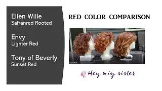 Wig COLOR COMPARISON REDS Ellen Wille Safranred Rooted, Envy Lighter Red, Tony of Beverly Sunset Red