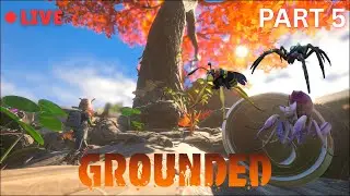 🔴FIGHTING AGAINST THE HARDEST BOSSES | GROUNDED (Part 5)