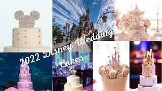 2022 DISNEY WEDDING CAKE COLLECTION 🎂