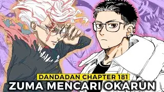 Zuma Mencari Okarun ke Sekolah Tapi Terjadi Keributan | DanDaDan Chapter 181 Review