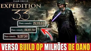 Expedition 33 Build Muito OP Milhões de Dano (Verso)