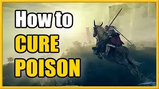 How to Cure Poison with Recipe & Spell in Elden Ring (Flame Cleanse Me!)