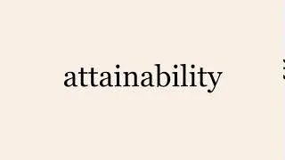 attainability