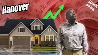 Is the Hanover June 2024 Real Estate Market a Hit or Miss?