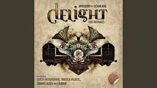 Delight (Grant Lazlo Remix)