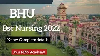 BHU Bsc Nursing 2022 (Eligibility, Cut-off, Seats)/ Join MNS Academy