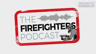 The Firefighters' Podcast - #196 Strikes, Pay & Passion in the Job with Steve Dudeney