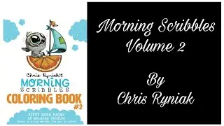 MORNING SCRIBBLES VOLUME 2 Adult Colouring Book By Chris Ryniak | FLIP THROUGH