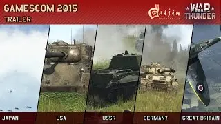 War Thunder: GamesCom 2015 Trailer(ENG)