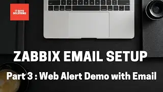 How to get email from zabbix || zabbix email notification Part 3 || Demo zabbix emai