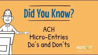 ACH Micro Entries Dos and Don'ts