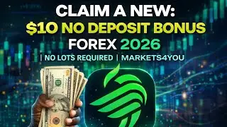 Claim A New $10 No Deposit Bonus Forex 2026 | No Lots Required | Markets4you