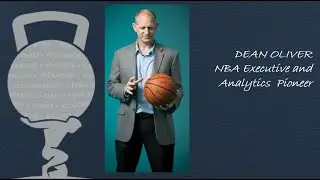 NBA Analytics Pioneer - Dean Oliver - The BODY Movement Episode 35