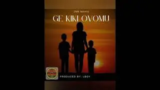 Ge Kiki Ovomu - Jnr Naviu - Prodz By: Lboy #pnglatestmusic2025 @LIAM_SFT 