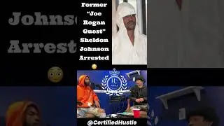Joe Rogan Guest Sheldon Johnson Arrest  #shorts #viral #trending #crime #truecrime #advocate