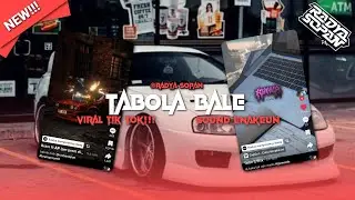 DJ TABOLA BALE - VIRAL TIKTOK!!! SOUND BRAM PRESET KANE!!! - Radya Sopan