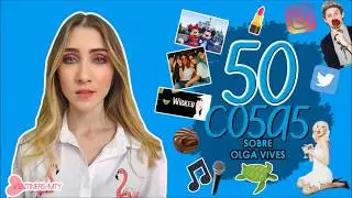 50 Cosas sobre Olga (Ventino) - Dato 43, lo que debes de saber.