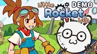 Let's make a ROCKET - Demo Playthrough【Little Rocket Lab】